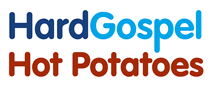 Hard Gospel - Hot Potatoes