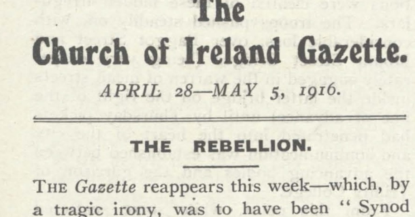 Main editorial sub–header for the special combined edition of the Church of Ireland Gazette, April 28–5 May 1916