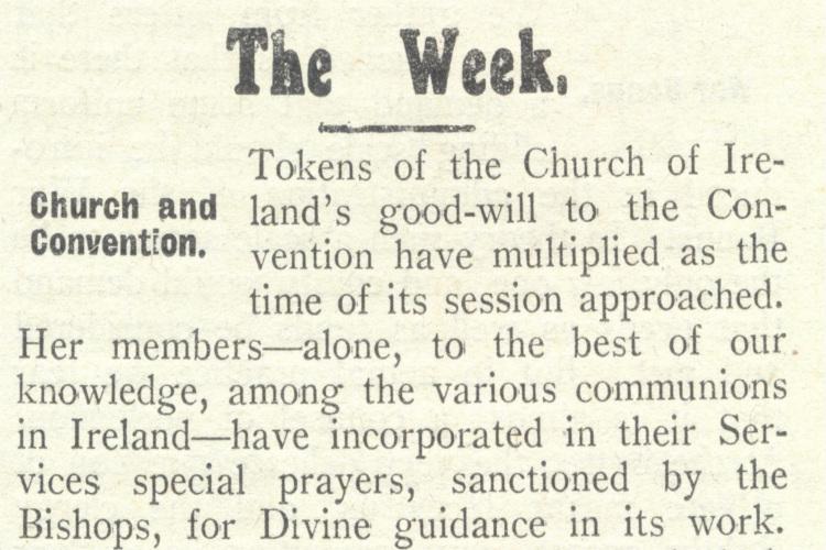 Lead article following the Convention opening in Dublin, published in the Church of Ireland Gazette, 27 July 1917