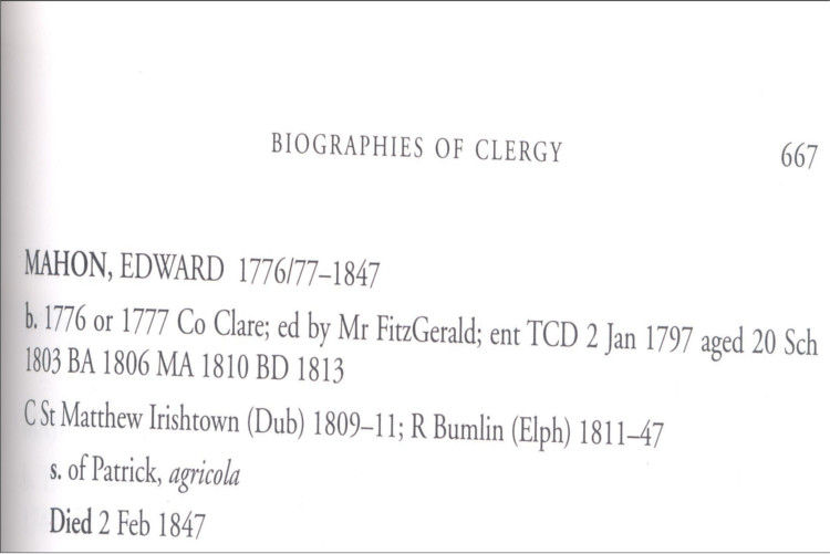 Biography of Revd Edward Mahon from Clergy of Kilmore, Elphin and Ardagh Biographical Succession Lists (Belfast 2008)