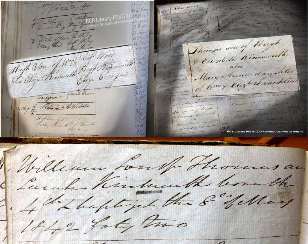 Baptism records of three generations of Kinmonths: Hugh Kinmonth, 1790, his son Thomas Kinmonth, 1815, and his son William, 1842. RCB Library P537.1.1 & RCB Library P537.1.2