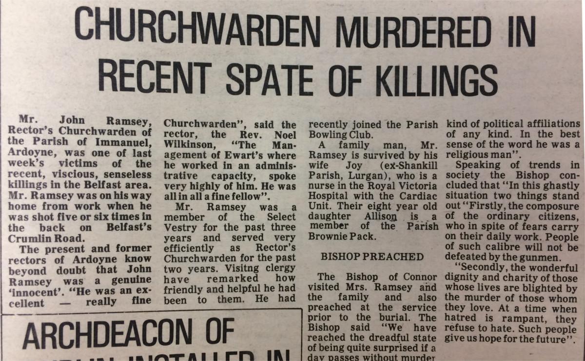 The lost life of Mr John Ramsey, Rector's Churchwarden in the Parish of Immanuel, in Ardoyne, Belfast, is recorded in Church of Ireland Gazette, 16 December 1974