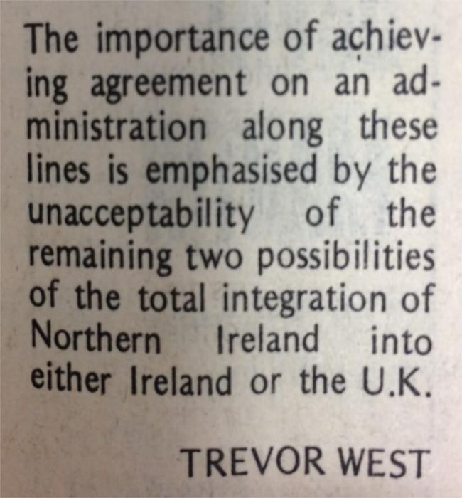 The letter of Senator Trevor West, published in the Church of Ireland Gazette, 7 April 1978 carries “the germ of the conditions that would eventually bring peace to Ireland”