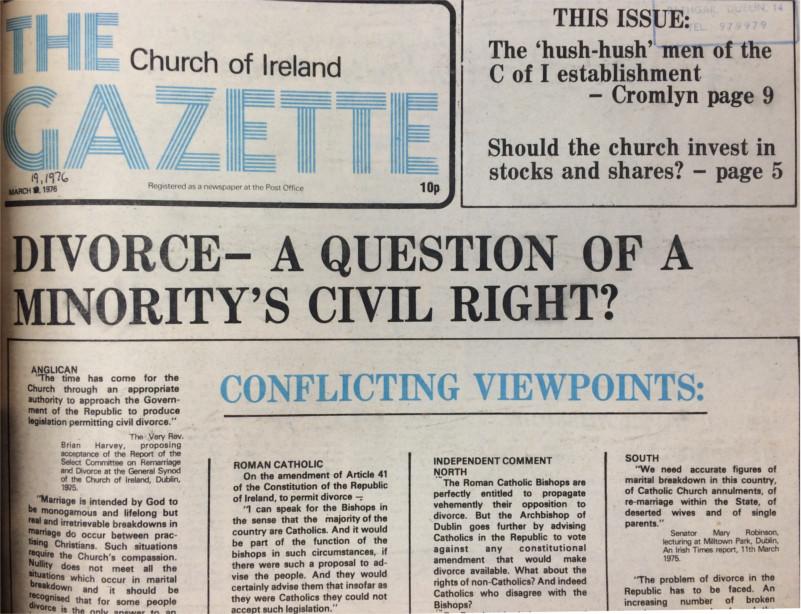 A Minority's Civil Right to Divorce was the headline in March 1976, Church of Ireland Gazette, 19 March 1976