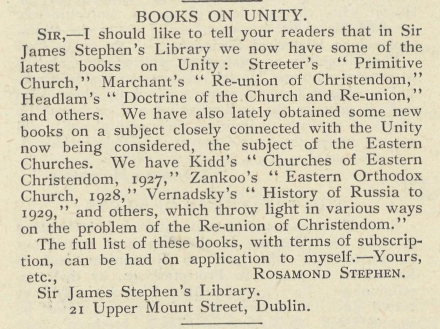 Rosamond Stephen wrote many letters to the Church of Ireland Gazette to advertise recent additions to the Library. This particular letter featured in the Church of Ireland Gazette of 24 January 1930.