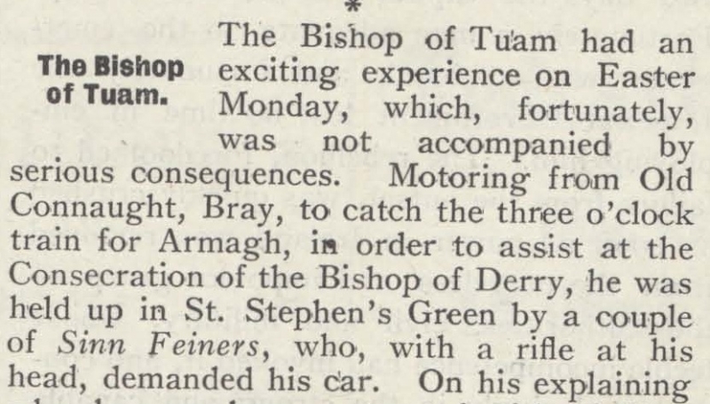 Column on the Bishop of Tuam's experiences, in the Church of Ireland Gazette, April 28-5 May 1916