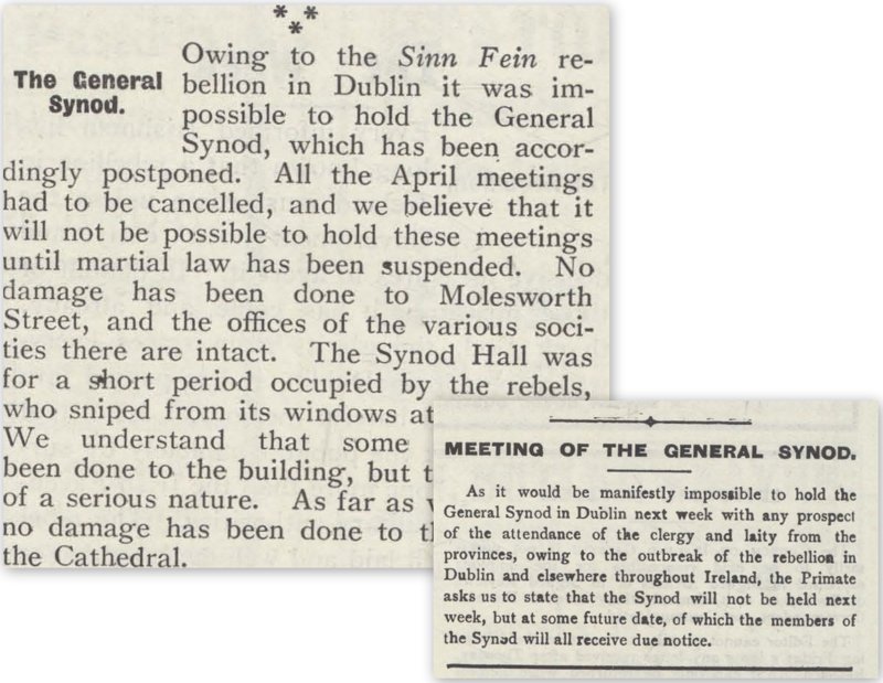 Report on the cancelation of the General Synod 1916 and notice on the arrangements  to hold it at a later date,  as they appeared in the Church of Ireland Gazette, April 28–5 May 1916